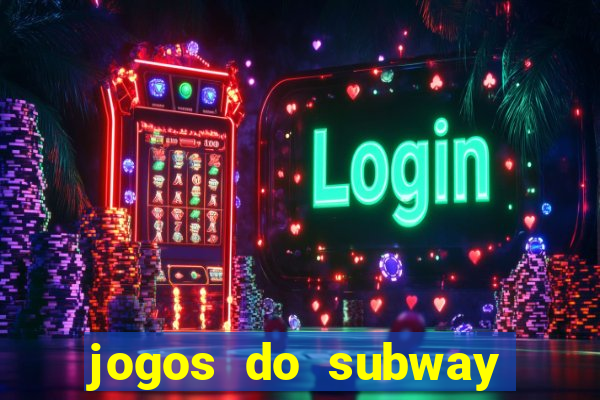 jogos do subway surf para jogar